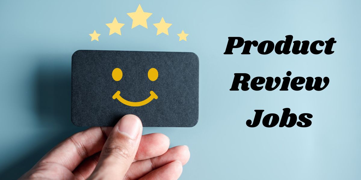 Product Review Jobs